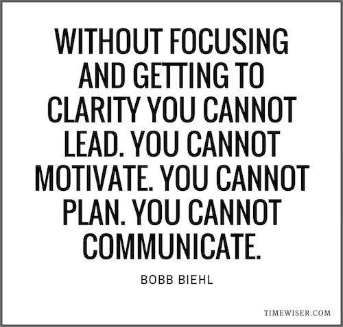 Leadership quotes on focus - Bobb Biehl
