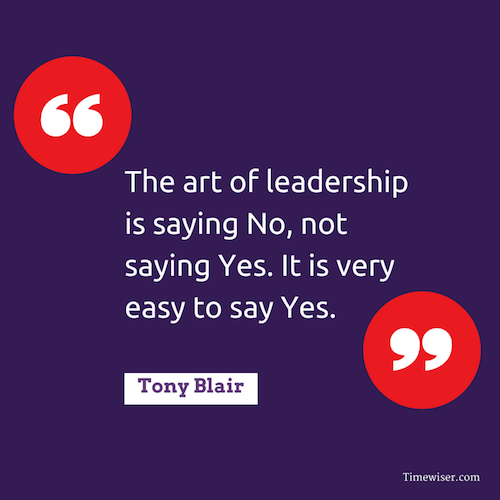 Leadership quotes on focus - Tony Blair